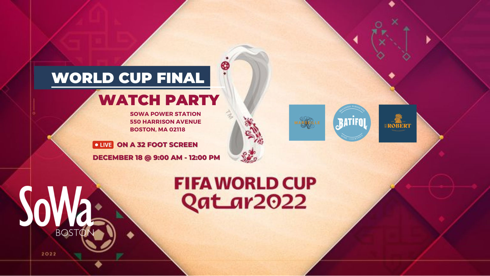 World Cup Final Watch Party SoWa Power Station